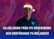 Julhälsning från ordförande PA Melander & IFK Vänersborg